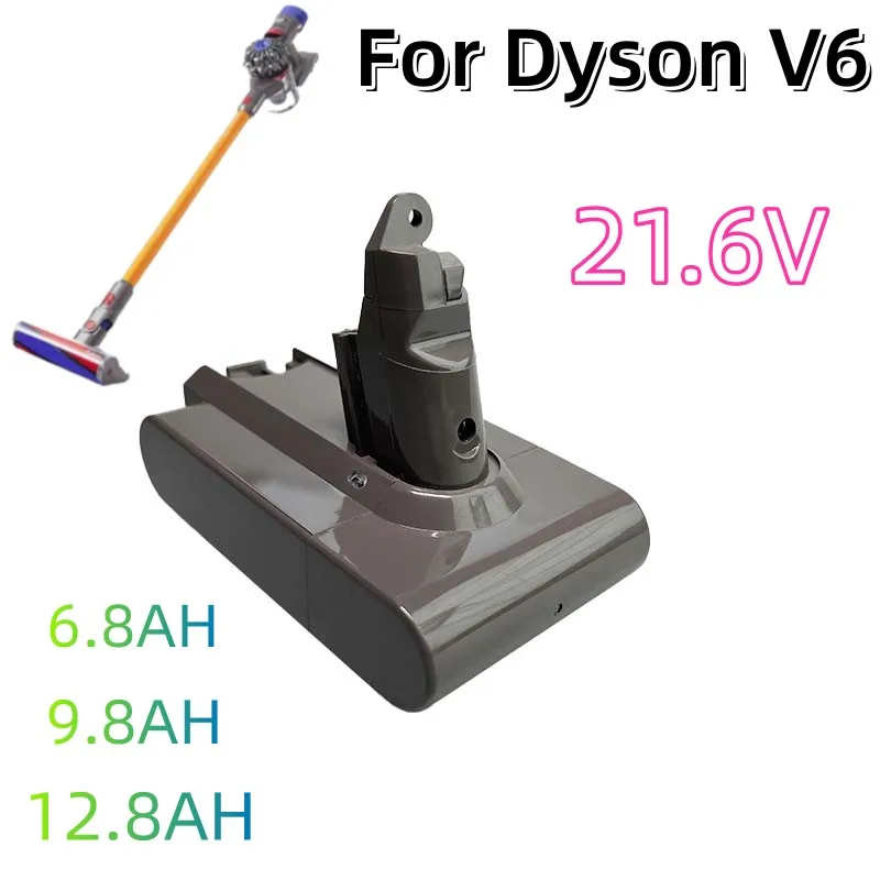 

4800/6800/9800/12800mAh 21.6V Lithium-Ion Battery For Dyson V6 Vacuum Cleaner DC58 DC59 DC61 DC62 DC74 SV09 SV07 SV03 965874-02