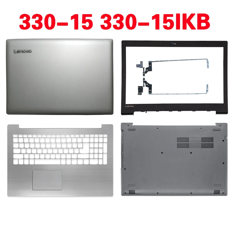 

Новый чехол для ноутбука Lenovo IdeaPad 330-15 330-15IKB 330-15ISK 330-15IGM, задняя крышка/Передняя панель/Упор для рук/Нижняя крышка/петли