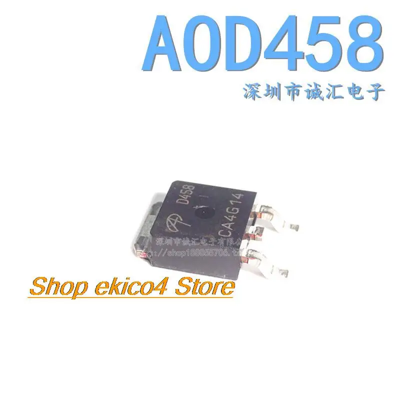 

10pieces Original stock AOD458 D458 14A/250V TO252 N