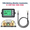 TK15 Battery Coulometer 50A 100A 350A Lithium Battery Capacity Tester Voltage Current Residual Power Indicator Battery Monitor 1