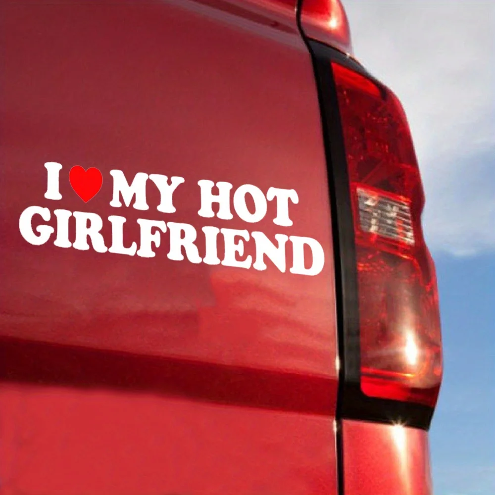 Heartwarming 'I Love My Hot Girlfriend' Vinyl Bumper Sticker - Waterproof & Humorous Decal