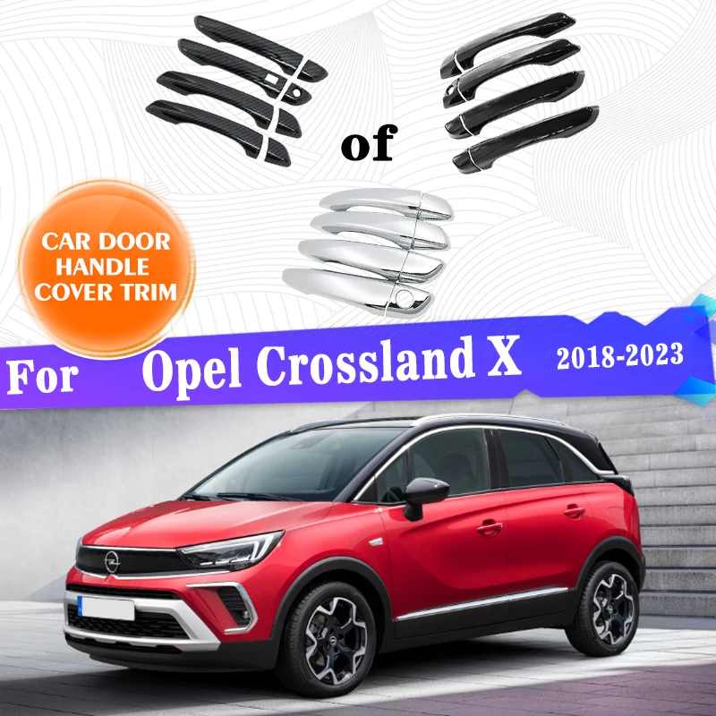 Чехлы для ручек внешней двери автомобиля, накладки для Opel Crossland X 2018 2019 2020 2021 2022 2023, Стильные наклейки, автомобильные аксессуары, автостайлинг