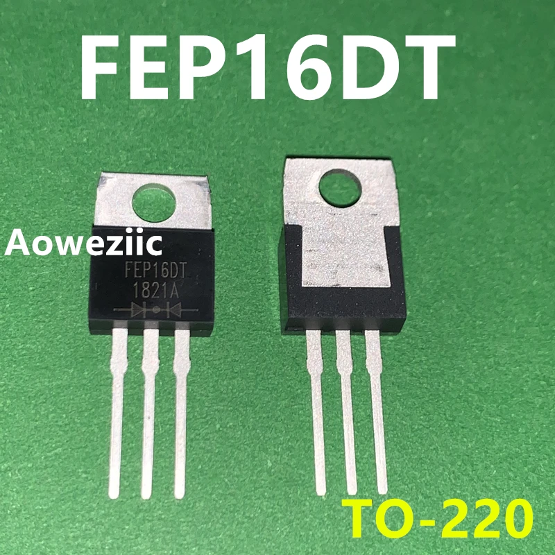 

10 шт., новый оригинальный транзистор FEP16DT 16 А 200 в TO-220