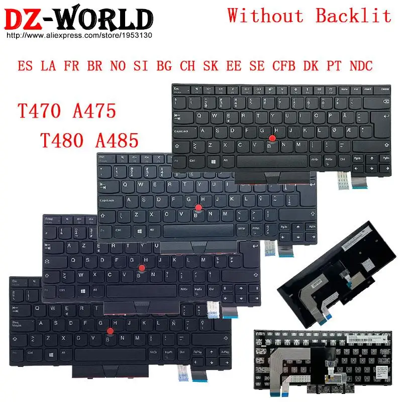 Cfb dk pt Ndc Teclado para Lenovo Thinkpad T470 T480 A475 A485 Laptop Latino Espanhol Brasileiro es la fr br no si bg ch sk ee se