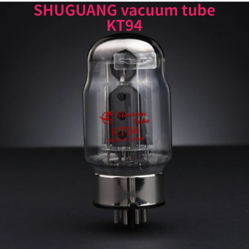 

KT94 (KT88, CV5220, 6550) SHUGUANG Tube Electronic Power Amplifier Audio Factory Precision Matching