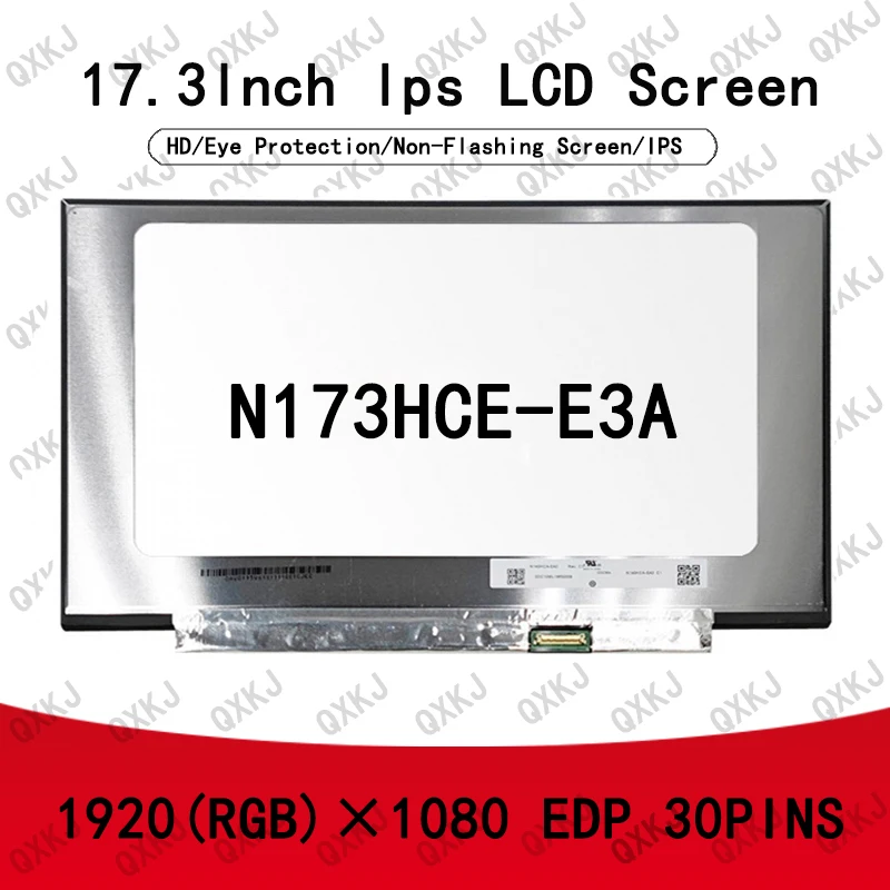 

N173HCE-E3A 17,3 "IPS 1920*1080 30-контактный ЖК-экран для ноутбука