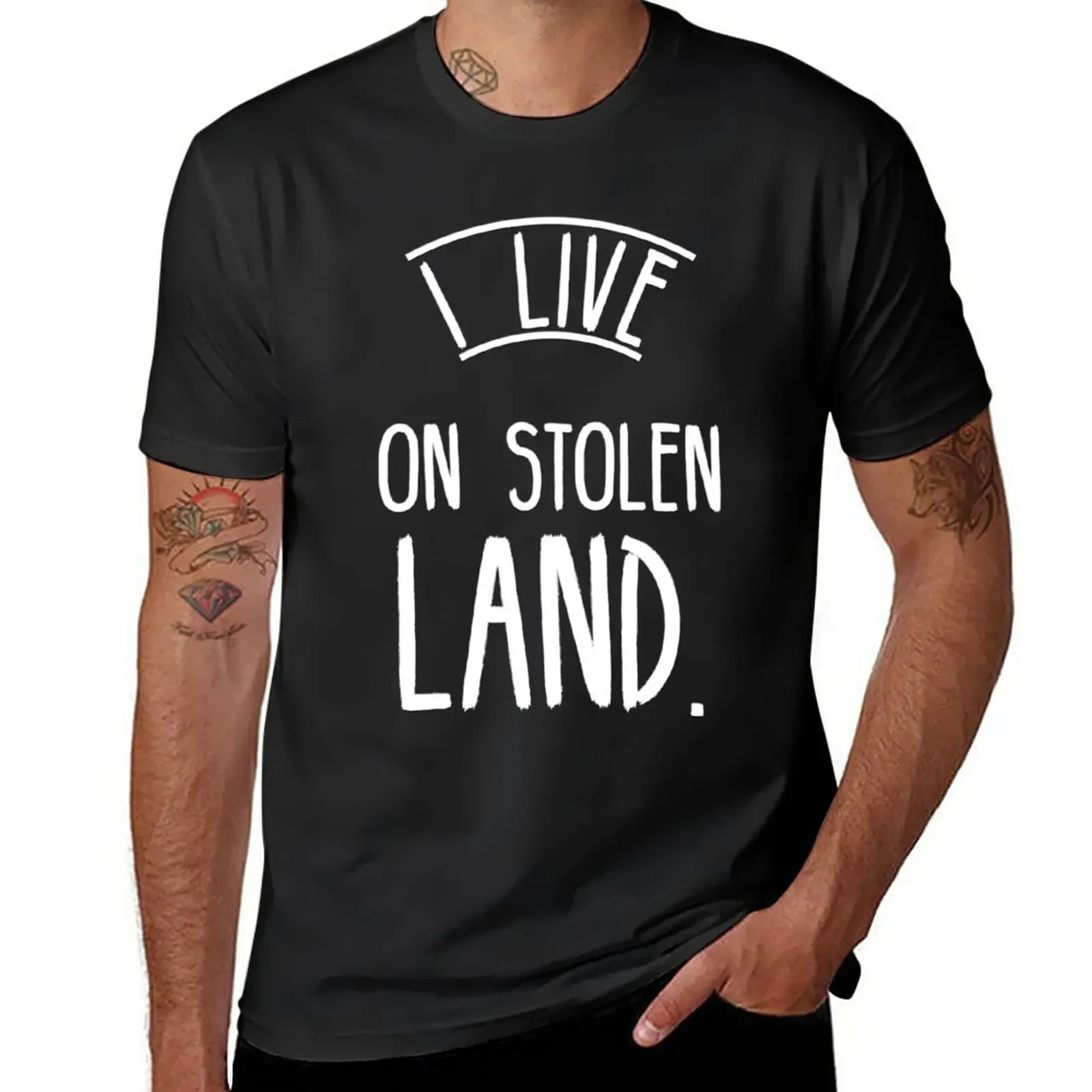 

I live on stolen land T-Shirt quick-drying boys whites funnys T-shirt men