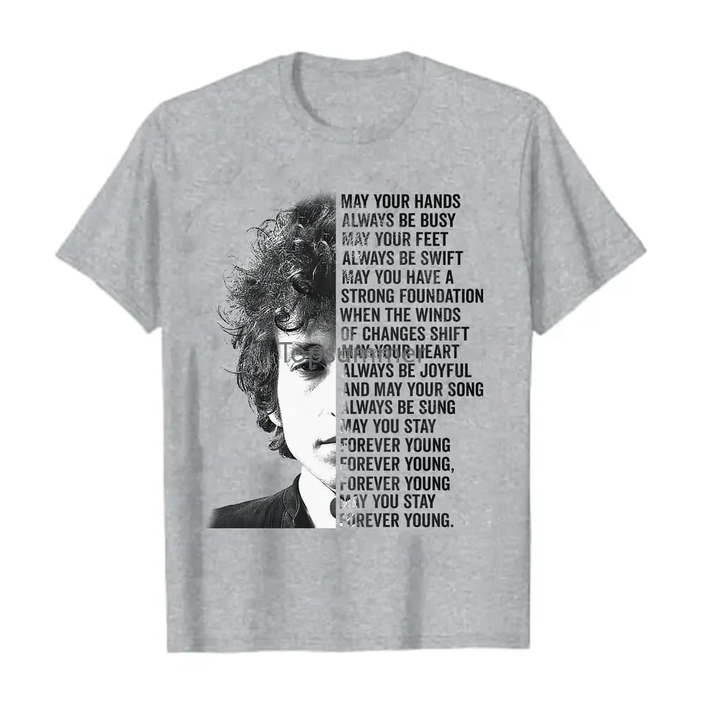 Bob Dylan Forever Young Lyrics Men'S T Shirt Sport Grey S 3Xl Bob