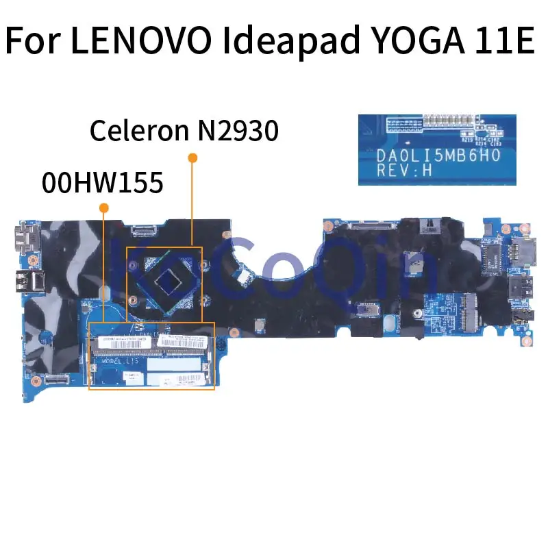 para Lenovo Ideapad Yoga 11e Celeron N2930 Notebook Mainboard 00hw155 Da0li5mb6h0 Sr1w3 Ddr3 Computador Portátil Placa-mãe