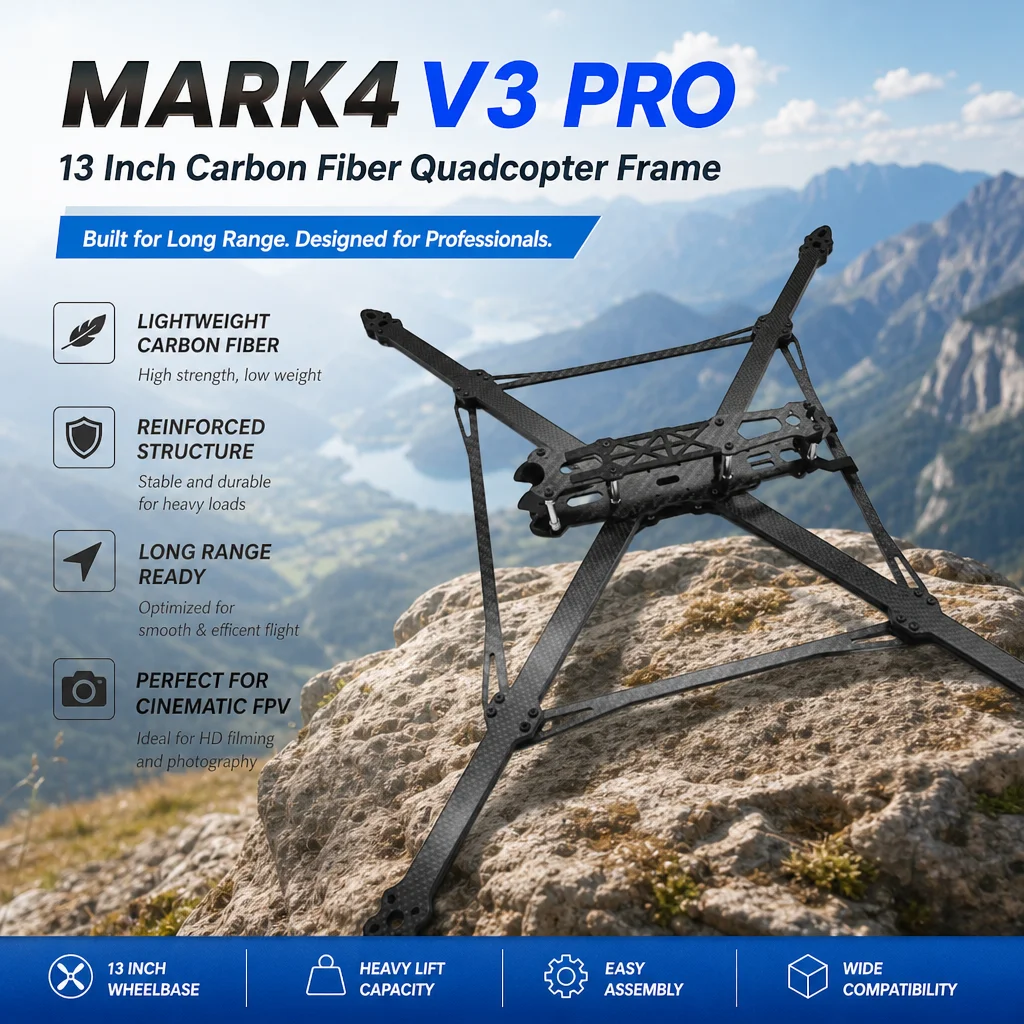 MARK4 V3 Pro 13 Zoll Carbonfaser-Rahmen - Verstärkter Quadcopter-Rumpf für Langstrecken-, Schwerlast- und HD-Kinodrohnen