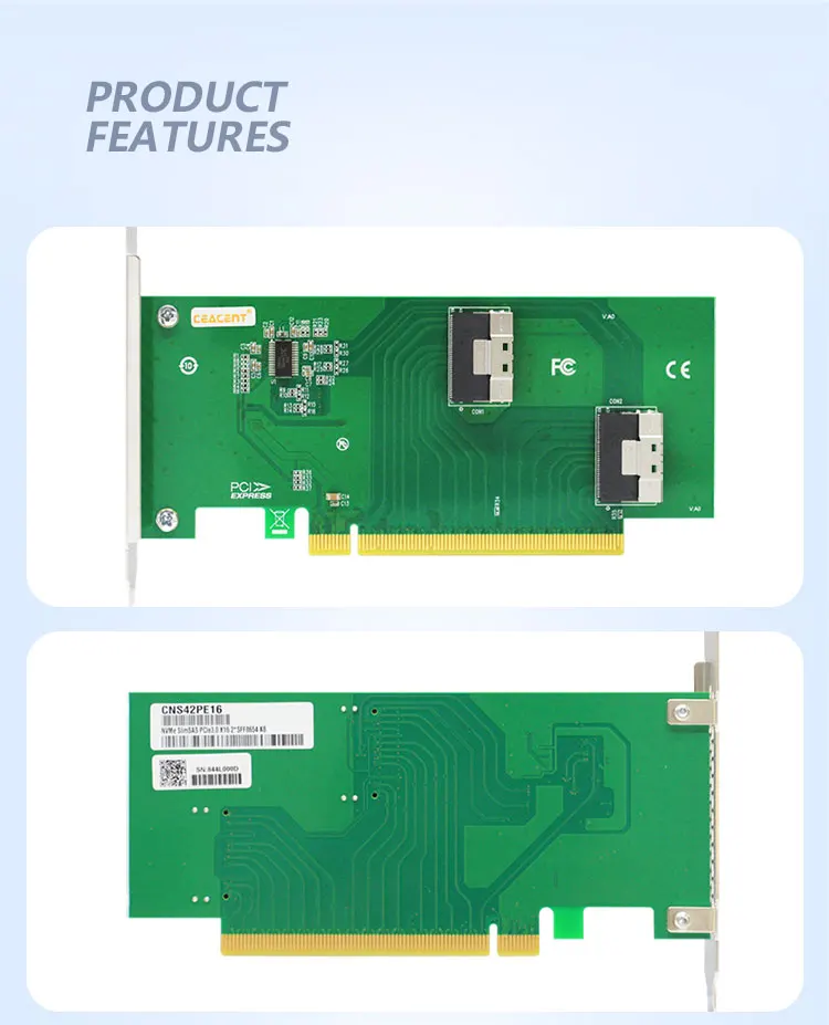 Description Picture 5 of itemCEACENT CNS42PE16 2 Port SlimSAS x8 SFF8654 Adapter PCIe 3.0 x16, PCIe 4.0 Compatible For ALEO, Multi-GPU Solutions, PCIe Extend