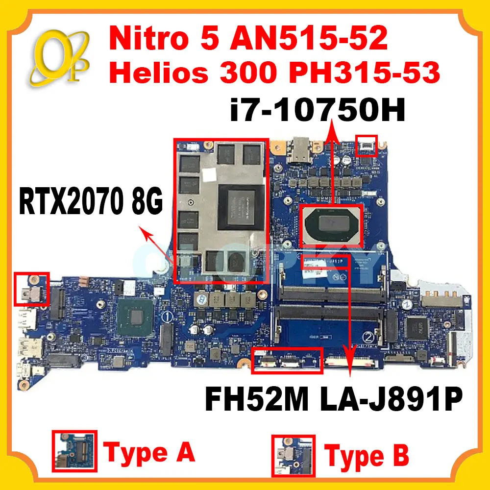 

FH52M LA-J891P motherboard for Acer Nitro 5 AN515-52 Helios 300 PH315-53 laptop motherboard with i7-10750H CPU RTX2070 8G GPU