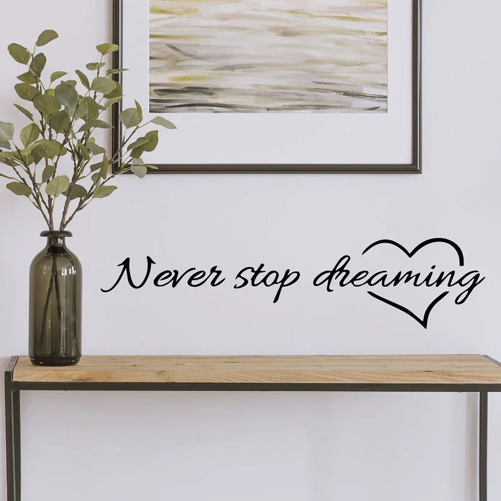 

Never Stop Dreaming Wall Stickers For Bedroom Study Room Home Decor Inspirational Quotes Mural Art Diy Viny Decals