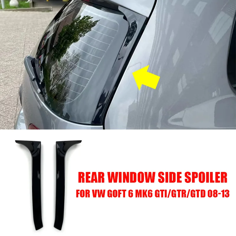 Car Rear Spoilers For VW Volkswagen Accessories Golf 6 MK6 GTI GTR GTD 2008 2009 2010 2011 2012 Back Window Wing Canards Splitte car spoiler accessories rear window spoiler