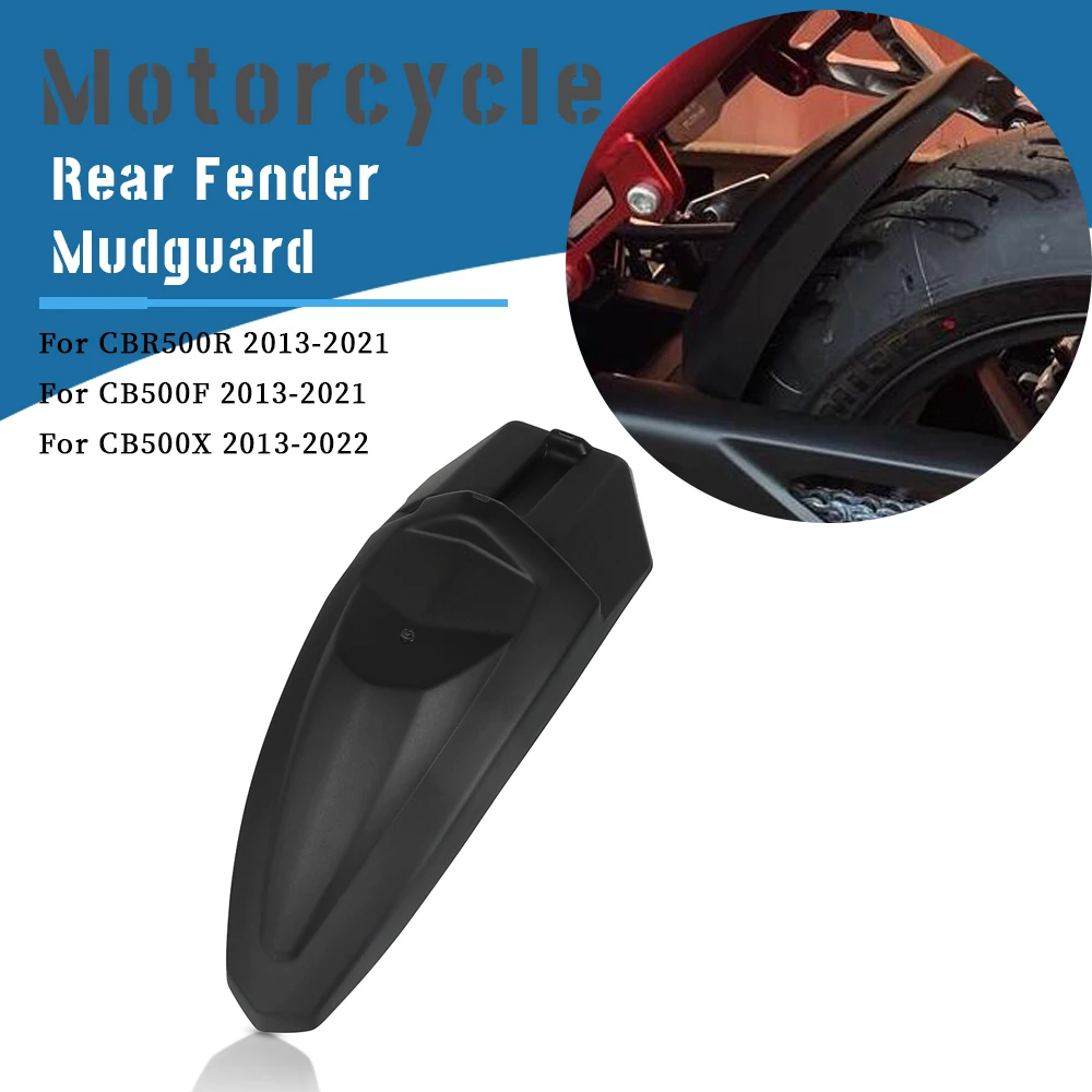 

For Honda CBR500R CB500F CB500X CBR 500R CB 500F/500X 2013 2014 2015-2019 2020 2021 Motorcycle Rear Fender Motorbike Accessories