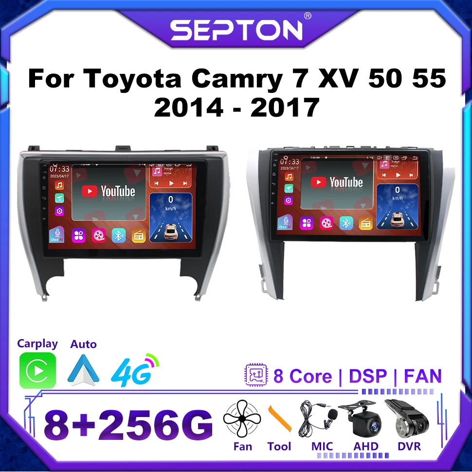 

SEPTON 8+128G Android 12 Radio For Toyota Camry 7 XV 50 55 2014 - 2017 Multimedia Player Wifi GPS DSP Stereo Head Unit Carplay