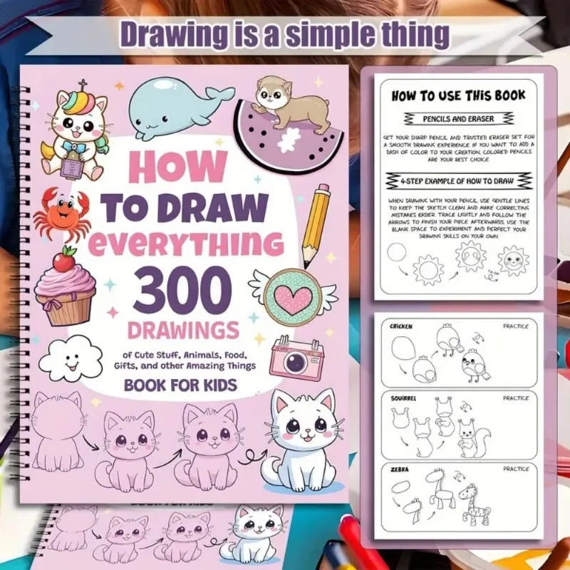 Come disegnare qualsiasi cosa per gli appassionati di pittura, 300 graziosi disegni semplici passo dopo passo di cose adorabili, animali, cibo, regali - immagine 2