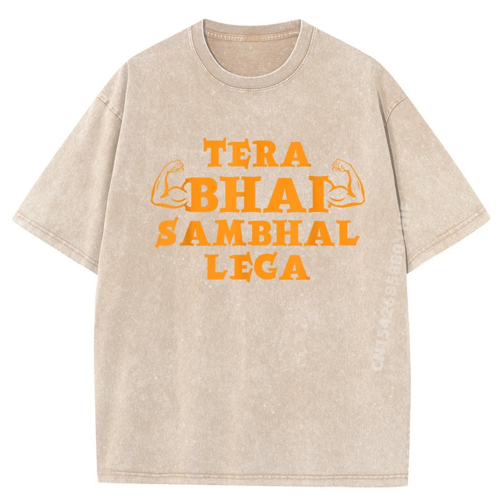 Tera Bhai Sambhal Lega Bollywood Summer 100% Cotton Round Collar Tops & Tees Short Sleeve Geek Tees Special Slogan Men T-shirt Tera Bhai Sambhal Lega Bollywood Memes_B2967 beige