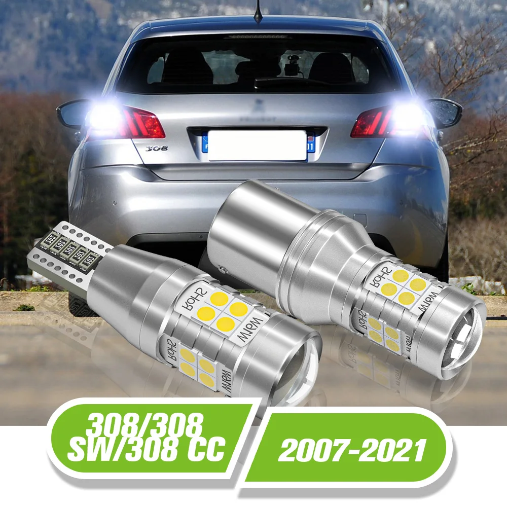 

For Peugeot 308 SW I II 1 2 CC LED Reverse Light 2pcs Backup Lamp 2007-2021 2014 2015 2016 2017 2018 2019 2020 Accessories