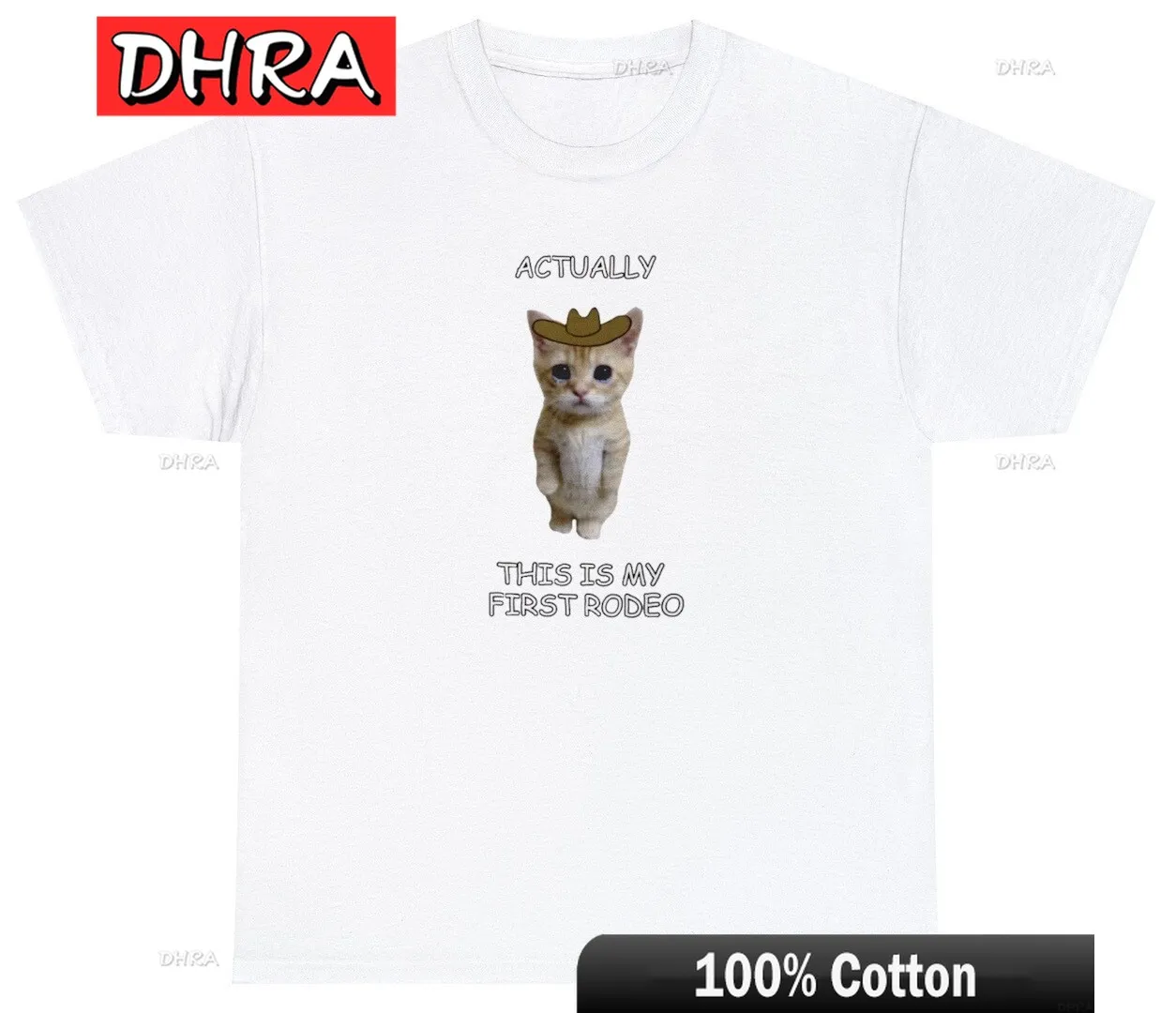 This Actually Is My First Rodeo T-Shirt Western Funny Sad Cat Meme ...