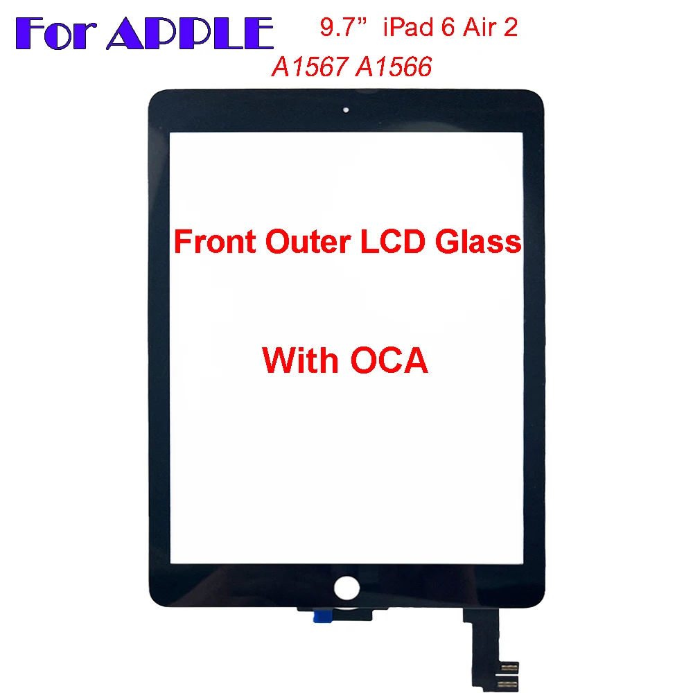 

Сенсорный экран для Apple iPad6 Air 2, для iPad 6, AIR2, A1567, A1566, 9,7 дюйма, сенсорный экран с дигитайзером, сенсор, внешняя стеклянная панель на замену