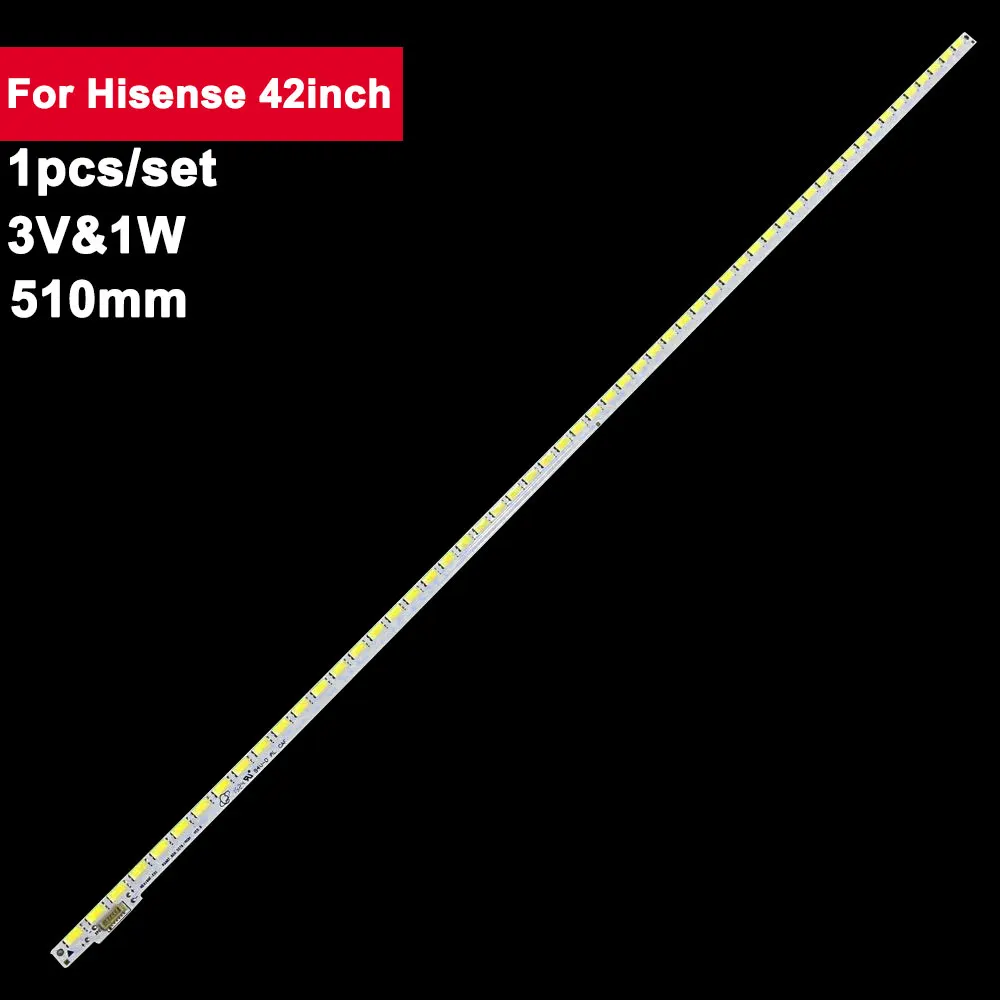 

New 510mm led backlight strip For Hisense 42inch HE416GF-E01 RSAG7.820.5278 LED42A300 LED42H130 LED42K190 LED42G180 LED42K600X3D