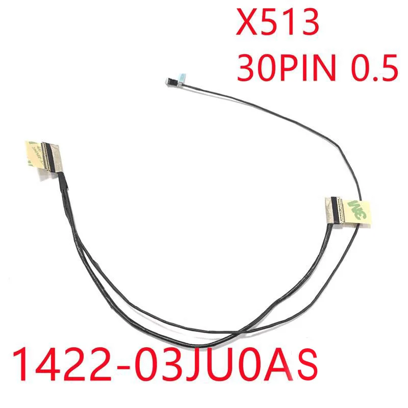 Cabo do portátil para ASUS, X513FP, FA, FF, K513FP, V50E, V5050EP, M313U, A1165, FL8800L, FL8850I, V5000, 30Pin, 0,5, 1422-03JUOAS, Novo