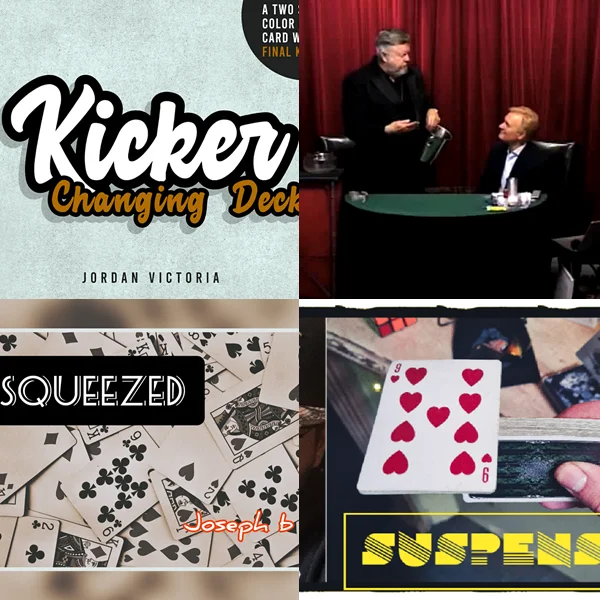 

Kicker Changing Deck by Jordan Victoria，Master Miser's Dream Lecture by Gary Darwin，Squeezed by Joseph B，Suspension 2.0 by Raven