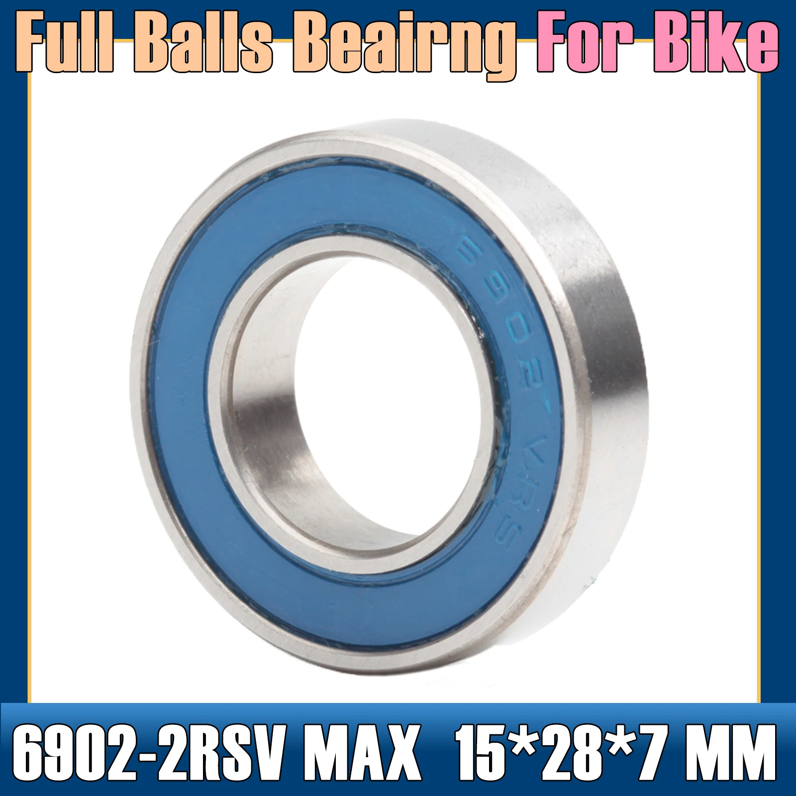 6902-2RSV MAX Bearing 15*28*7 mm ( 1 PC ) Full Balls Bicycle Frame Pivot Repair Parts 6902 2RS RSV Ball Bearings 6902-2RS 6805 2rsv max bearing 25 37 7mm 1 pc full balls bicycle bottom bracket repair parts bb70 6805 2rs rsv ball bearings 6805 2rs