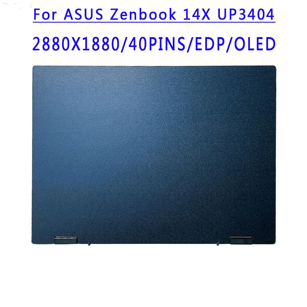 

14.5inch 2880X1800 IPS 40pins EDP OLED LCD Screen Upper Part For ASUS Zenbook 14X UP3404 Laptop LCD Screen Upper Part With Touch