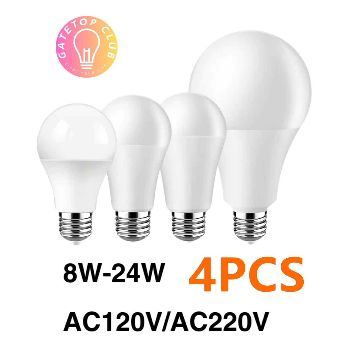 

4pcs/LOT Led Bulb Lamps E27 B22 AC120V/AC220V Power 8W 9W 10W 12W 15W 18W 20W 24W Warm White Day White Cold White Lamps for Home