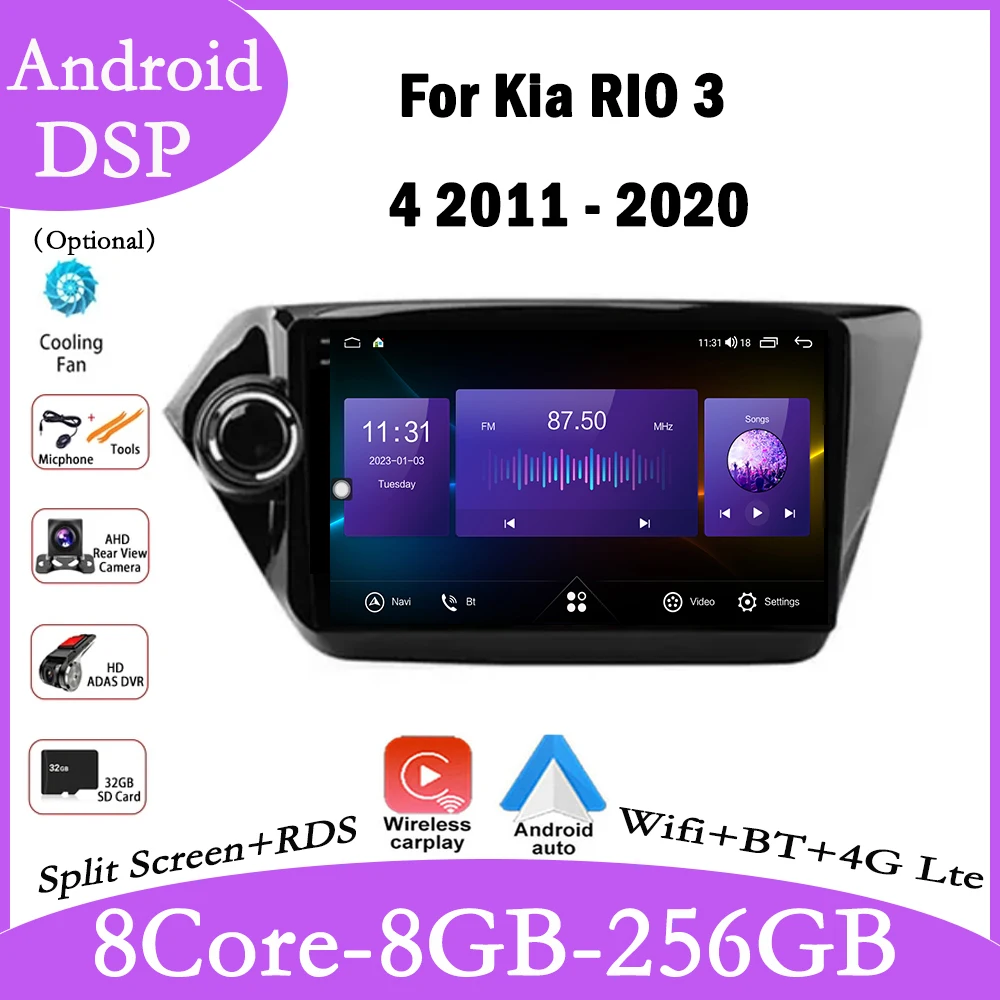 

9 Inch DSP Android 14 For Kia RIO 3 4 2011 - 2020 QLED IPS Car Radio Stereo QLED Screen Wifi BT GPS Multimedia Audio Video Auto