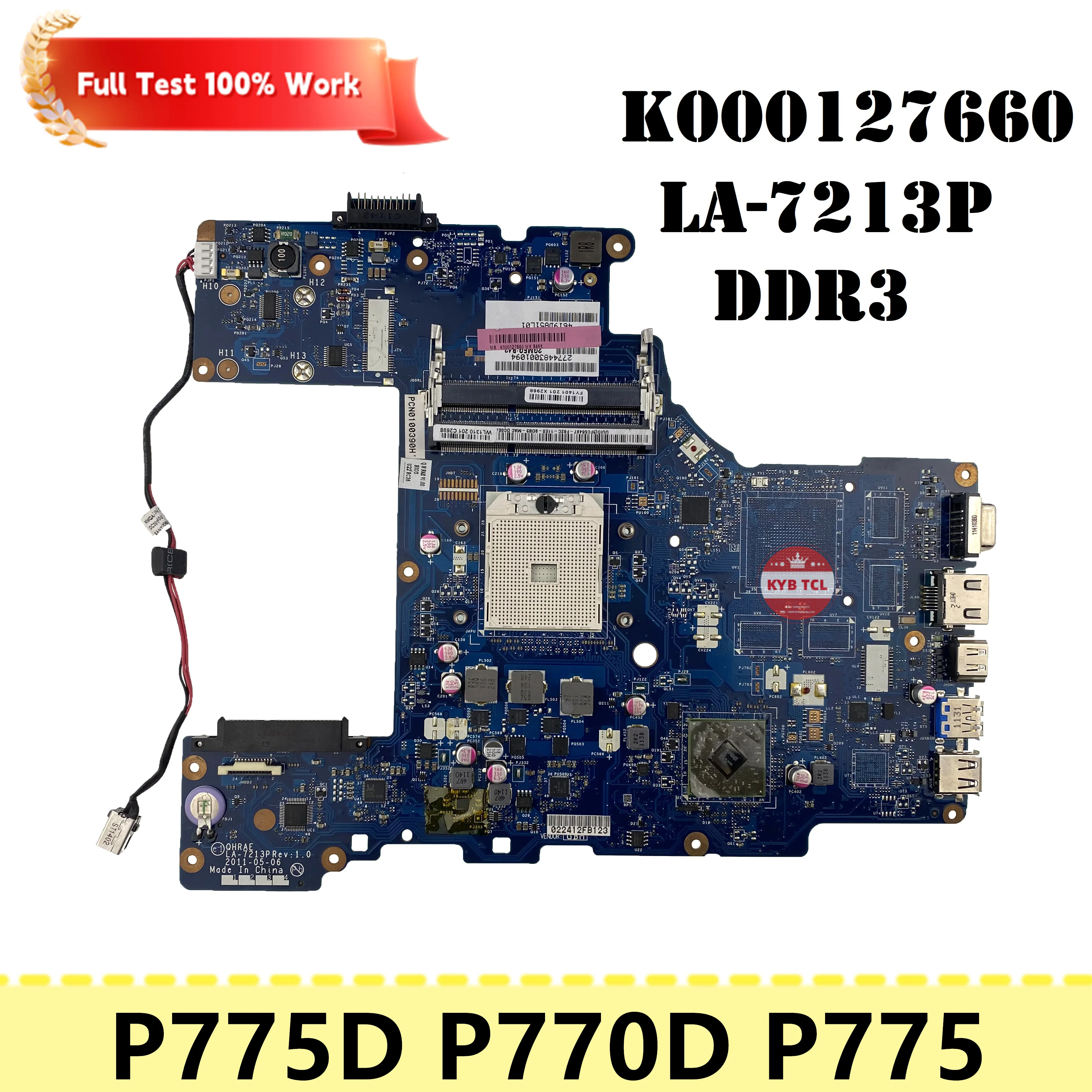 

For Toshiba Satellite P770D P775D P775 Laptop Motherboard K000127660 LA-7213P Notebook DDR3 Mainboard 100% Tested OK