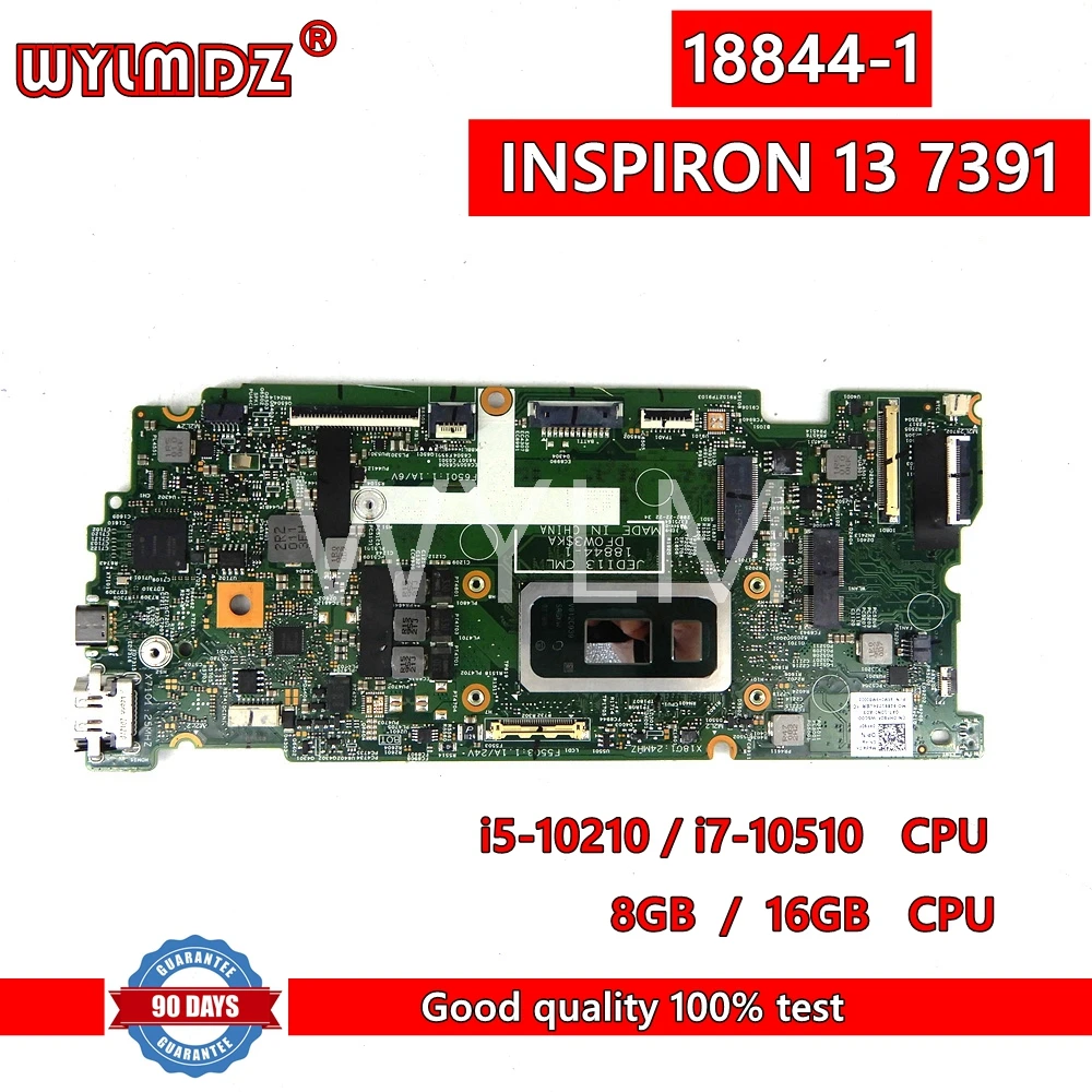 

Used 18844-1 i7-10510 CPU Laptop Motherboard For Dell INSPIRON 13 7391 Mainboard CN 0HF90F Test OK