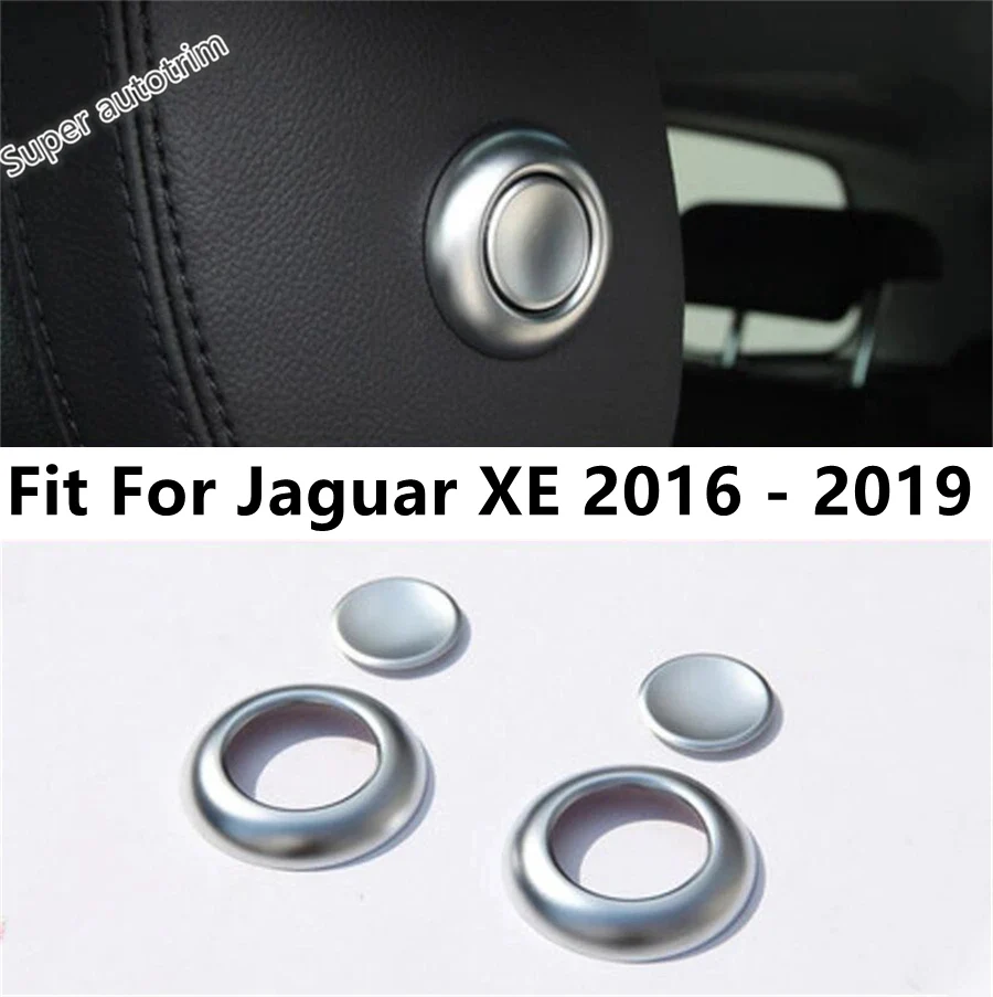

Seat Headrest Pillow Adjustment Button Cover Trim Fit For Jaguar XE 2016 2017 2018 2019 ABS Matte Style Accessories Interior Kit