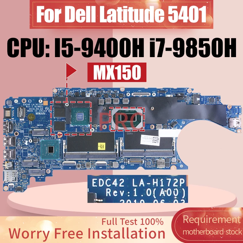 

LA-H172P For Dell Latitude 5401 Laptop Motherboard I5-9400H i7-9850H 06YY9J 04TXRT 02T31D 02T31D Notebook Mainboard