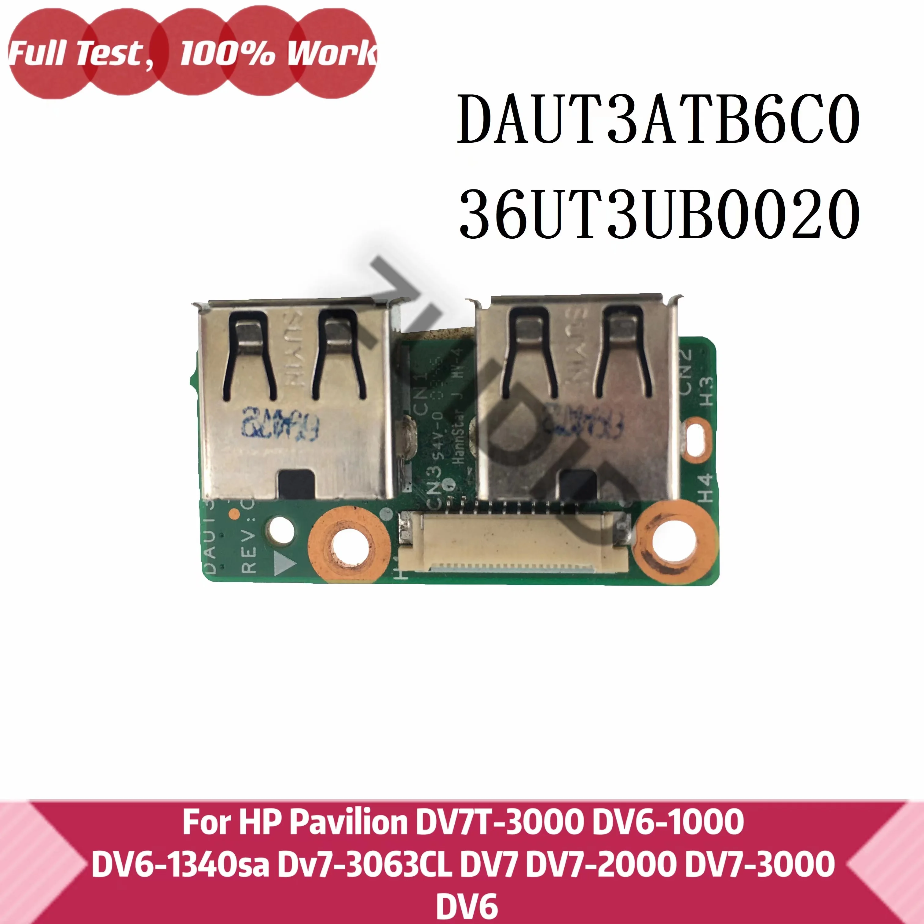 Для HP Pavilion DV7T-3000 DV6-1000 DV6-1340sa DV7 Dv7-3063CL DV6 двойная USB-плата Series DAUT3ATB6C0 36UT3UB0020 |