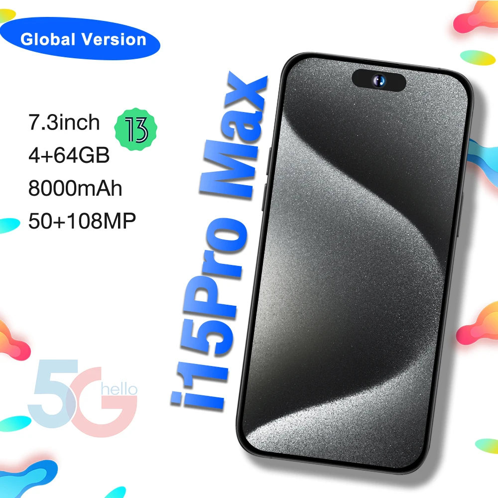 

Global Version i15PRO MAX 5G Smartphone Android13 4GB / 64GB 8000mAh Cellphone 50MP+108MP Camera 7.3 inch Deca Core Mobile Phone