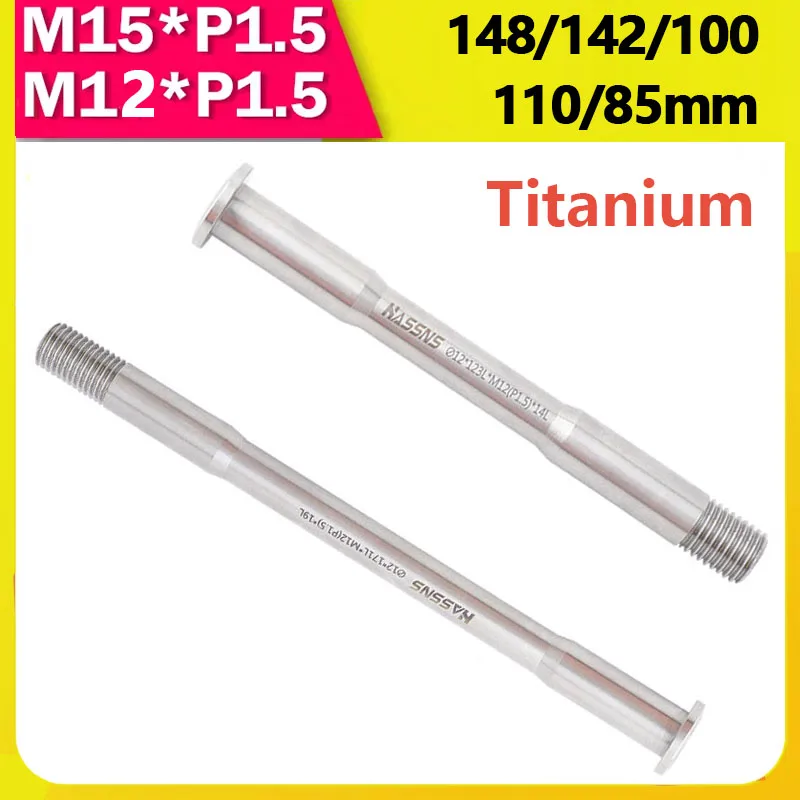 12X100 15x110 12X142 12x148 Titanium Bicycle Thru Axle 12mm 15mm threaded through shaft boost mtb dirt Road Bike Hub Fork Rod