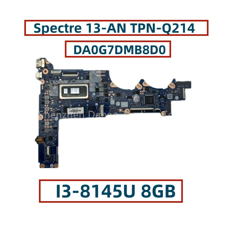 

DA0G7DMB8D0 для HP Pavilion TPN-Q214 Spectre 13-материнская плата для ноутбука с Core I3-8145U 8 gb-ram L42277-001