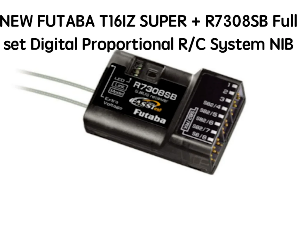 FUTABA T16IZ SUPER + R7308SB 풀 세트, 디지털 비례 R/C 시스템 NIB, 신제품