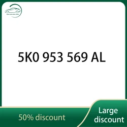 5K0 953 569 AL 5K0953569AL 5k0 953 569 al 5 k0953569al