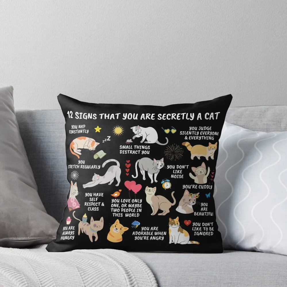 

12 Signs That You Are Secretly a Cat Gifts For Cat Lovers Crazy Cat Lady Home Decor Notebook Throw Pillow Custom Cushion