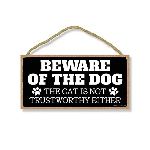 

Honey Dew Gifts, Beware of The Dog, The Cat is Not Trustworthy Either, Funny Wooden Home Decor for Dog and Cat Pet Lovers, Hangi