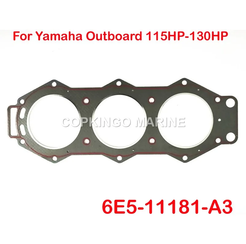 

Прокладка головки цилиндра лодки 6E5-11181-A3 для подвесного двигателя Yamaha 115 л.с. 130 л.с.