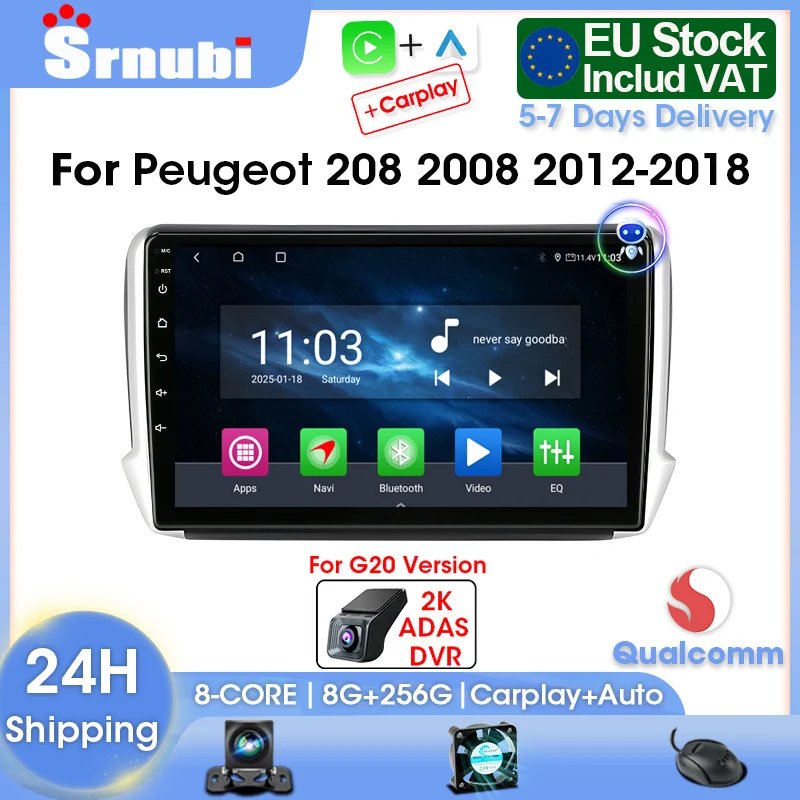 Srnubi 4G + WIFI Auto Radio Für Peugeot 208 2008 2012-2018 Carplay Android auto Navigation GPS 2Din multimedia Video Player Stereo