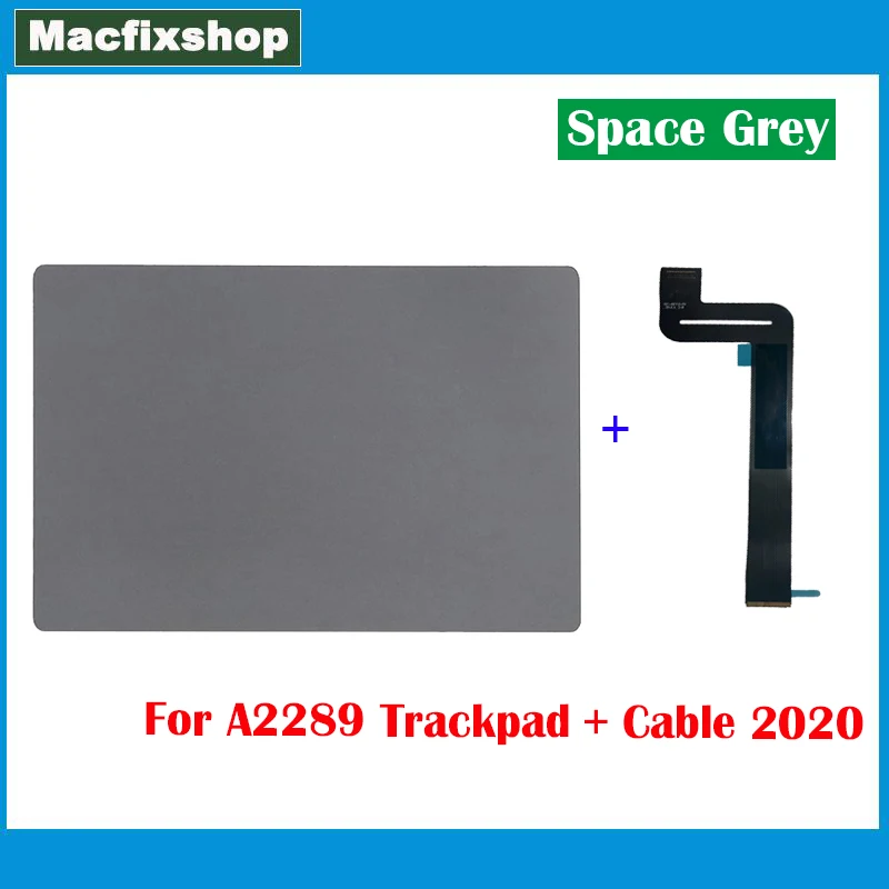 Touchpad Originale Space Grey A2289 Con Cavo Flessibile 821-02716-04 Per Macbook Pro Retina 13 Pollici A2289 Touch Pad Trackpad 2020