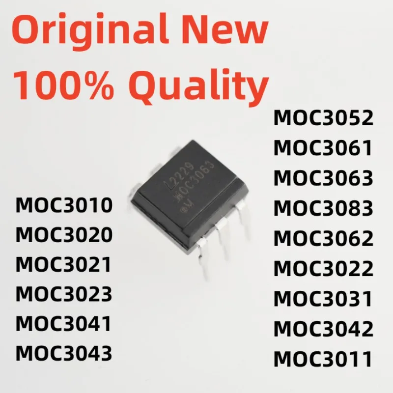 10PCS-MOC3010-MOC3020-MOC3021-MOC3023-MOC3041-MOC3043-MOC3052-MOC3061 ...