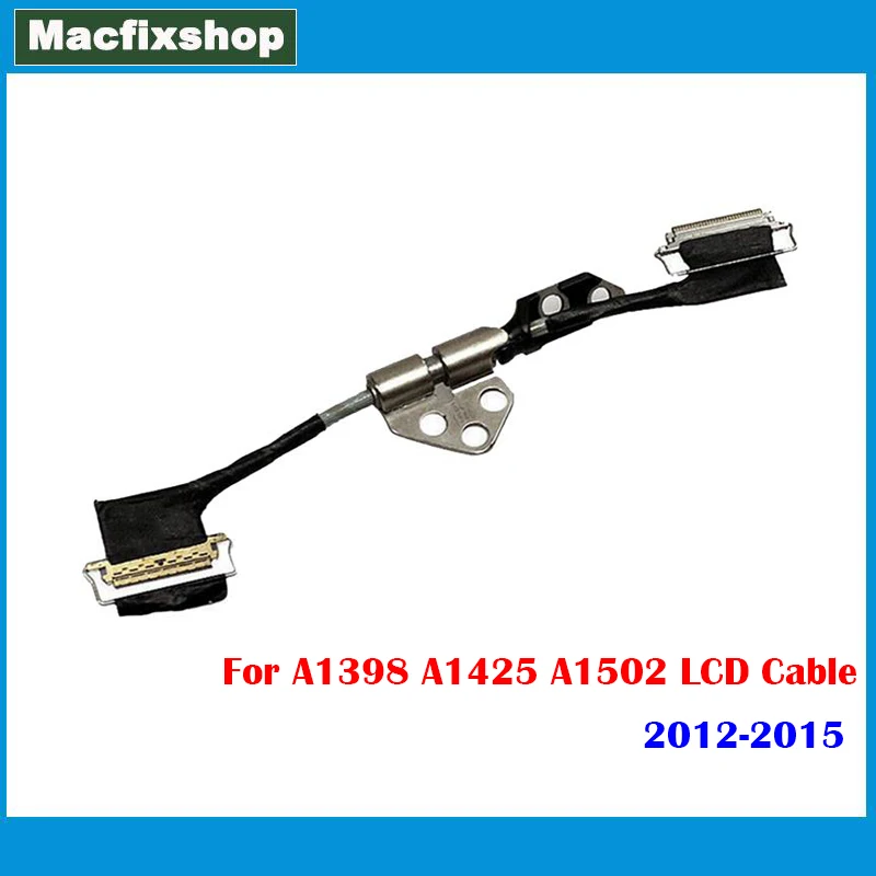 ЖК-кабель для ноутбука MacBook Pro Retina, A1398, A1425, A1502, ЖК-дисплей, LVDS, гибкий кабель, 2012, 2013, 2014, 2015 год протестирования
