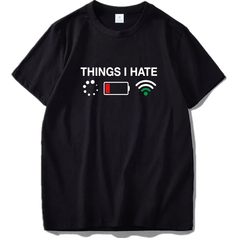 Things I Hate Tshirt Programmer Gamer Computer Nerd Fun Gift Idea T-Shirt Funny Joke Eu Size Top Tee
